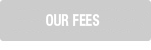 Our Fees